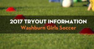 Washburn Girls Soccer Tryouts